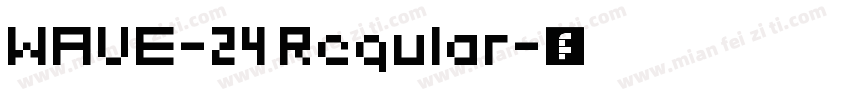 WAVE-24 Regular字体转换